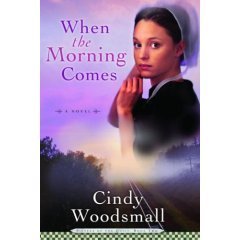 CINDY WOODSMALL/When The Morning Comes